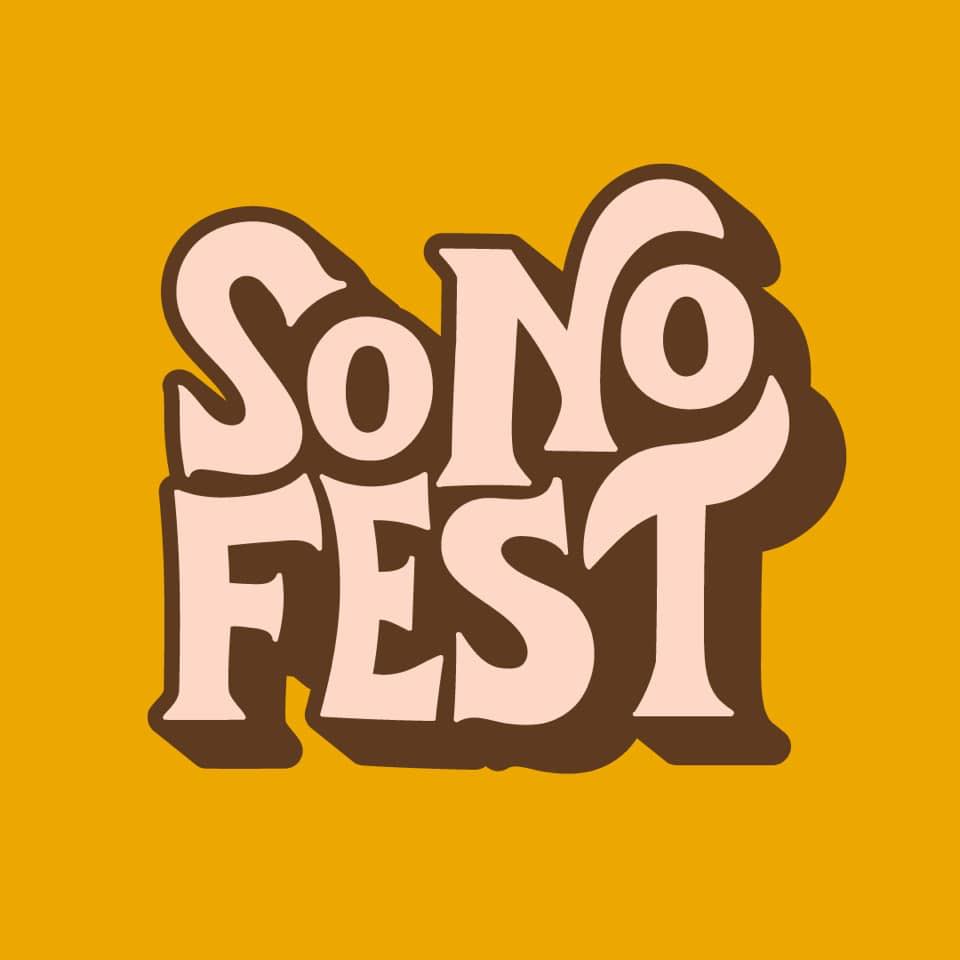 SoNo Fest sign in yellow, brown, and light pink